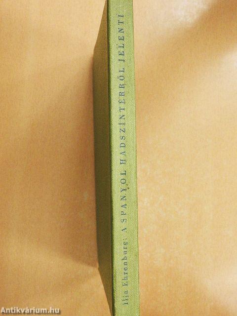 A spanyol hadszíntérről jelenti