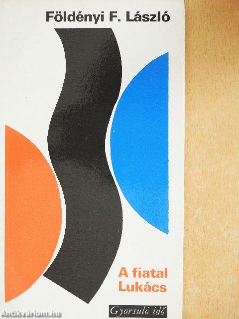 A fiatal Lukács