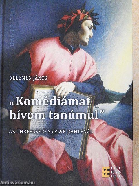 "Komédiámat hívom tanúmul"