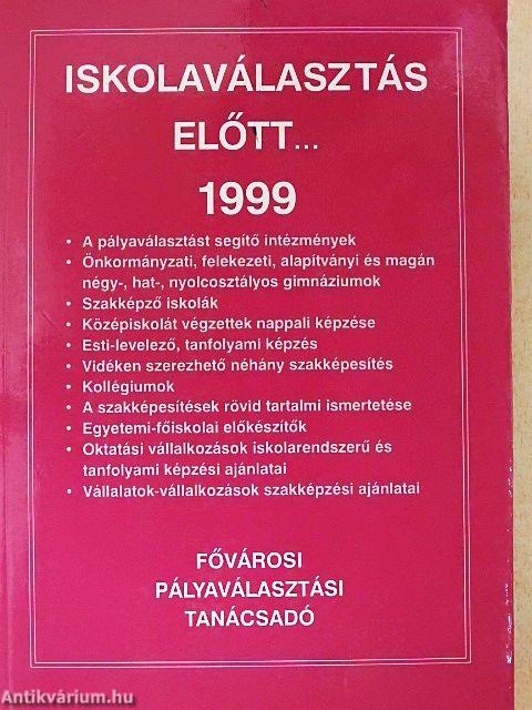 Iskolaválasztás előtt... 1999