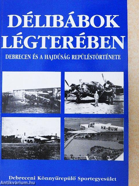 Délibábok légterében