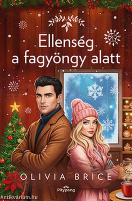 Ellenség a fagyöngy alatt