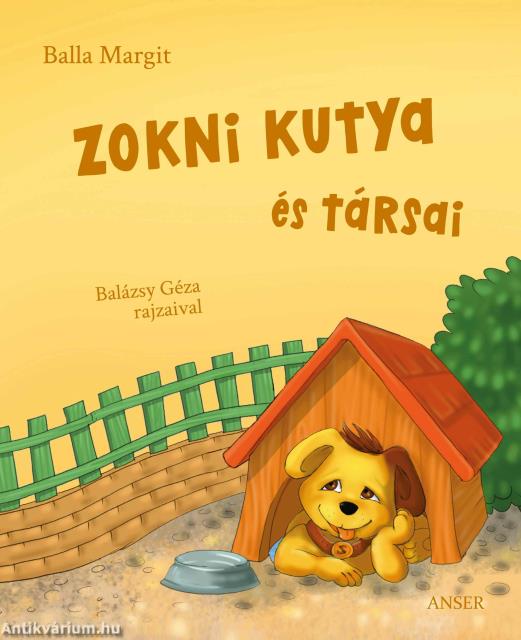 Zokni kutya és társai