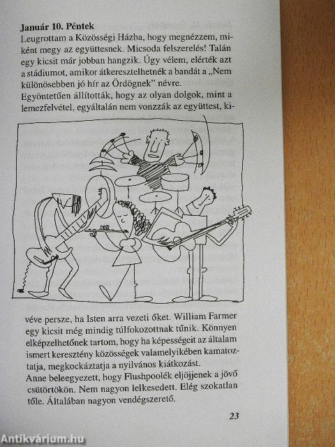 Egy kegyes kétbalkezes naplója