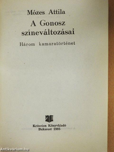 A Gonosz színeváltozásai