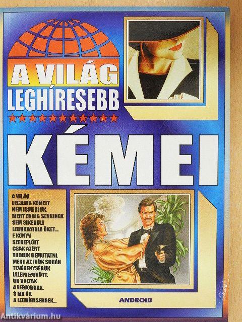 A világ leghíresebb kémei