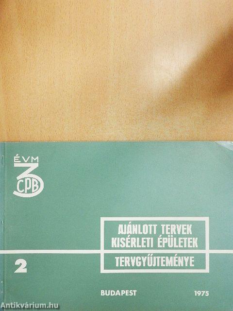 Ajánlott tervek, kísérleti épületek tervgyűjteménye 1975/2.