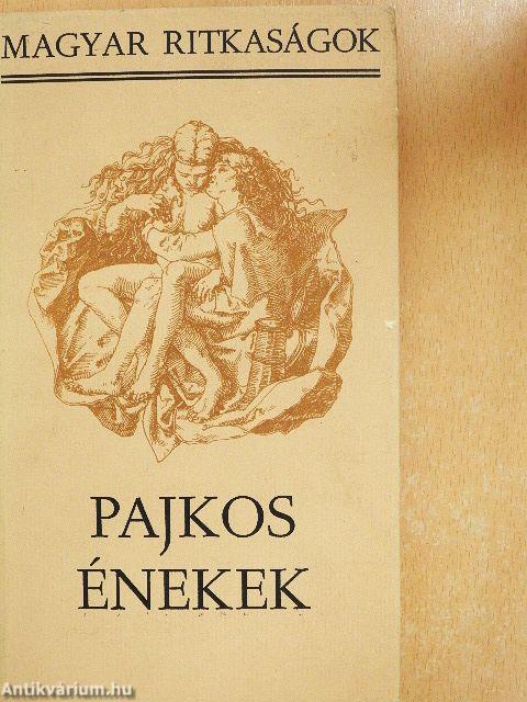 Pajkos énekek
