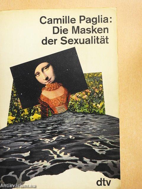 Die Masken der Sexualität