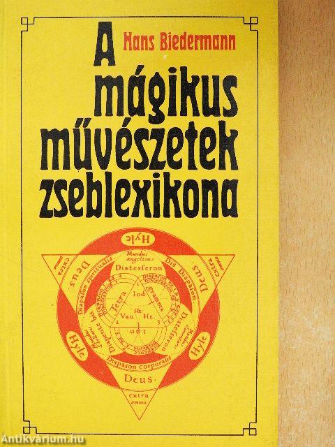 A mágikus művészetek zseblexikona