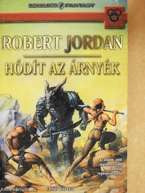 Hódít az árnyék I.