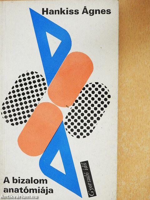 A bizalom anatómiája