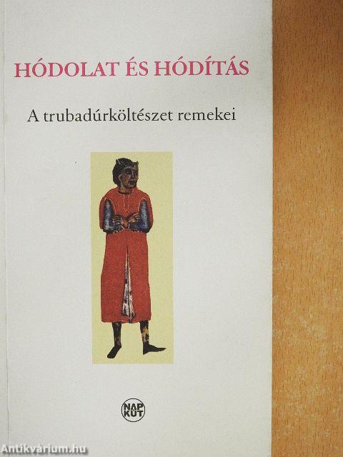 Hódolat és hódítás