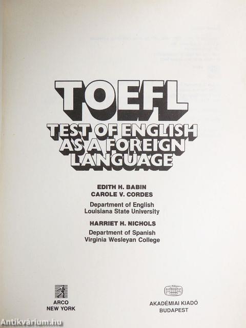Toefl test of English as a Foreign Language