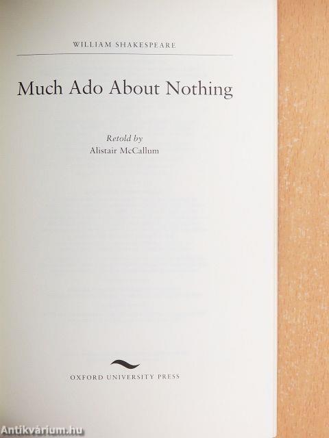 Much Ado About Nothing