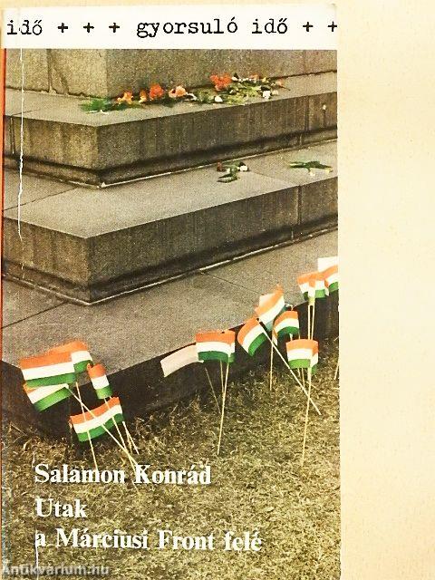 Utak a Márciusi Front felé