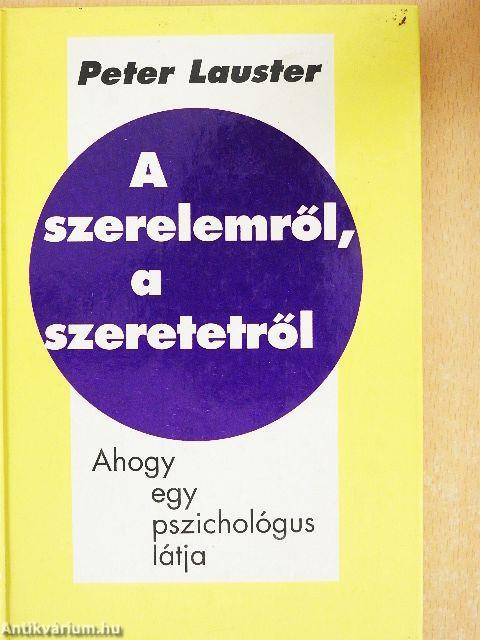 A szerelemről, a szeretetről