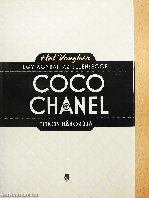 Coco Chanel titkos háborúja