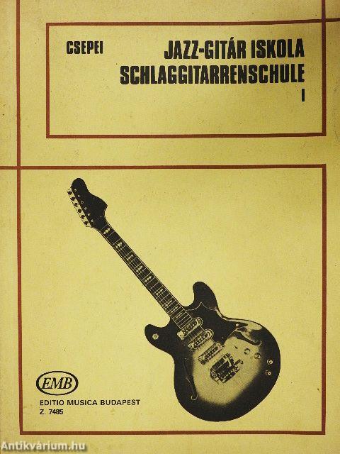Jazz-gitár Iskola I.