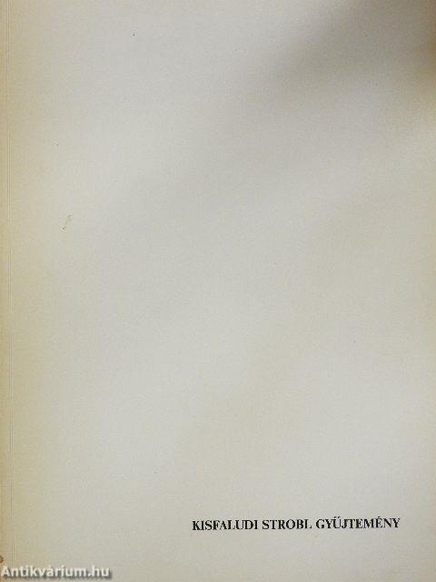 Kisfaludi Strobl gyűjtemény