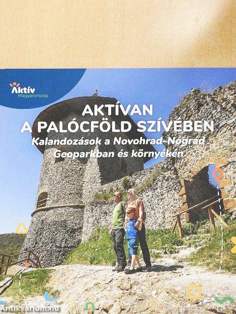 Aktívan a Palócföld szívében