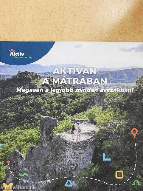 Aktívan a Mátrában
