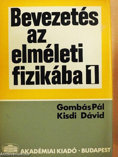 Bevezetés az elméleti fizikába 1-2.