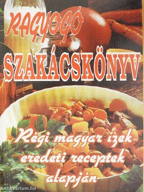 Ragyogó szakácskönyv