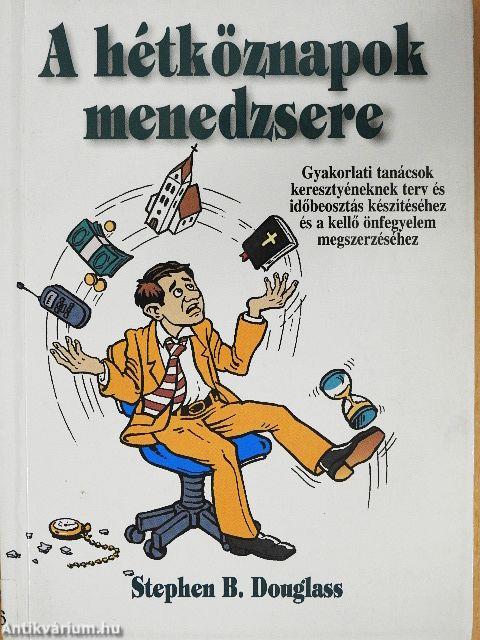 A hétköznapok menedzsere