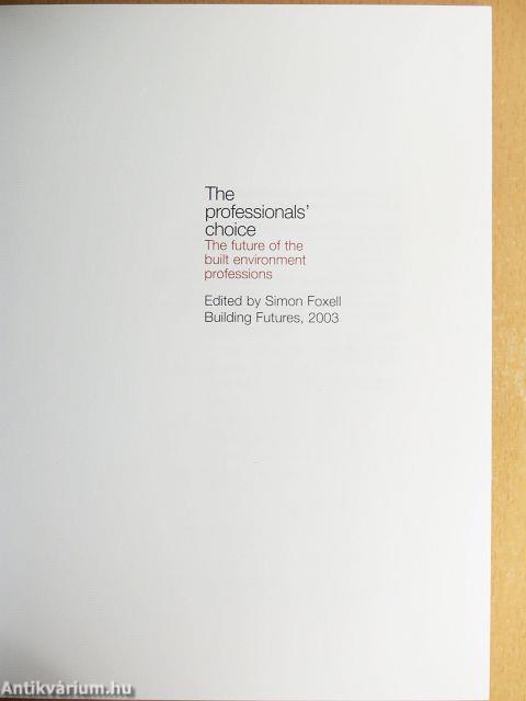 The professionals' choice