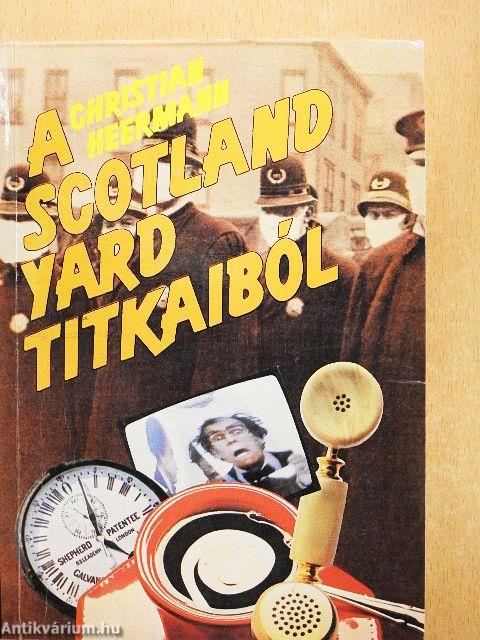 A Scotland Yard titkaiból