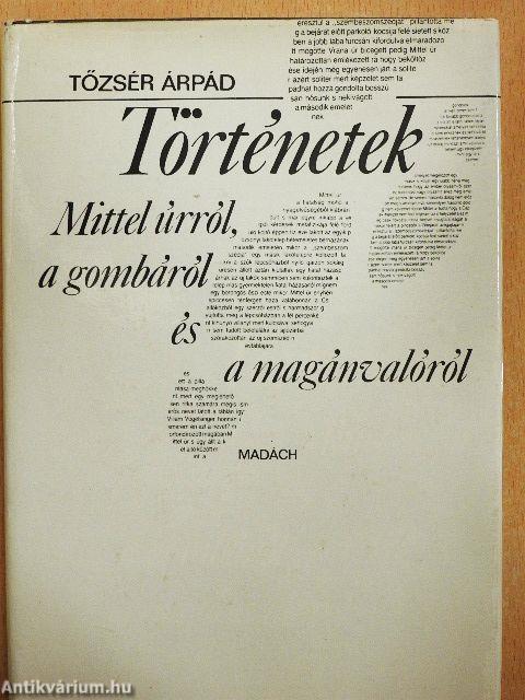 Történetek Mittel úrról, a gombáról és a magánvalóról