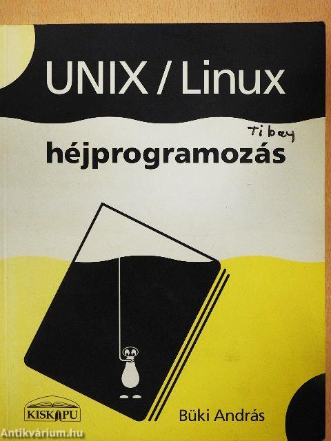 UNIX/Linux héjprogramozás
