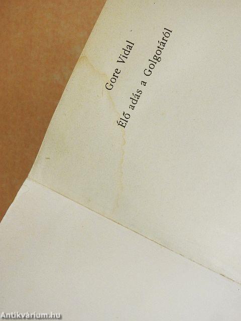 Élő adás a Golgotáról