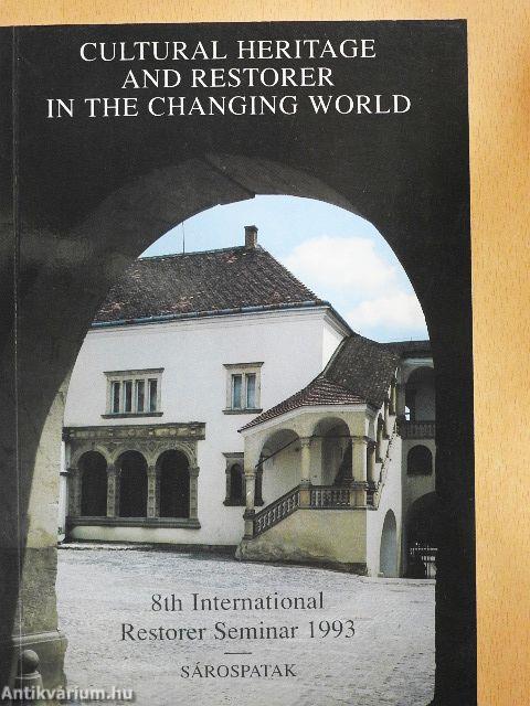 Cultural Heritage and Restorer in the changing World