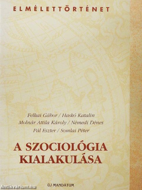 A szociológia kialakulása