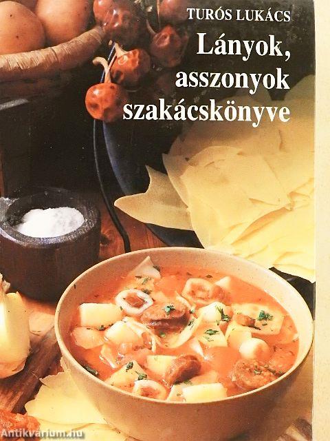 Lányok, asszonyok szakácskönyve