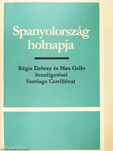 Spanyolország holnapja