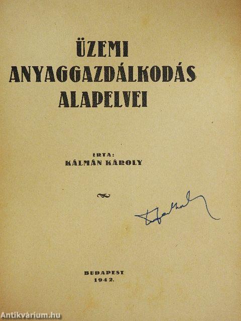 Üzemi anyaggazdálkodás alapelvei