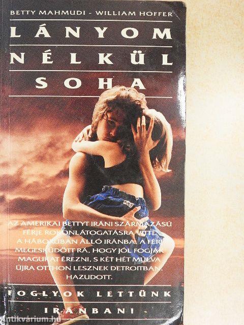 Lányom nélkül soha