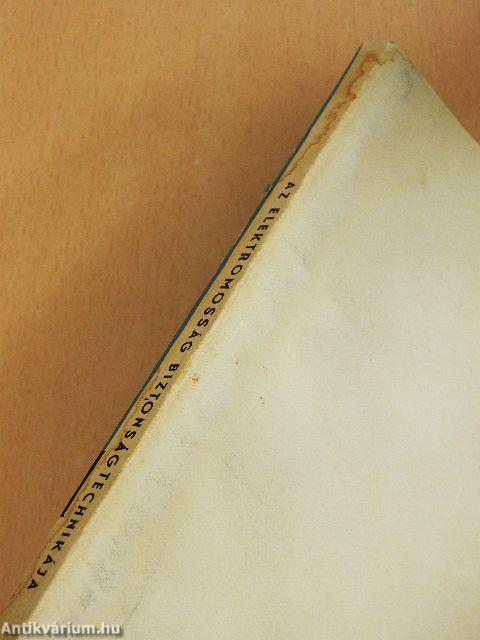 Az elektromosság biztonságtechnikája