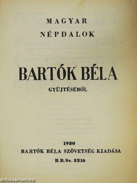 Magyar népdalok Bartók Béla gyűjtéséből