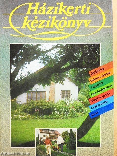 Házikerti kézikönyv