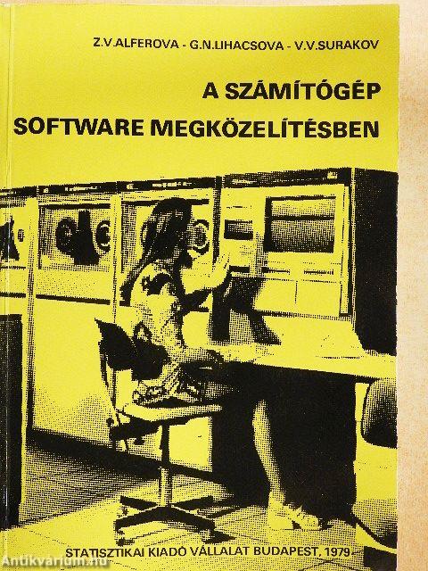A számítógép software megközelítésben