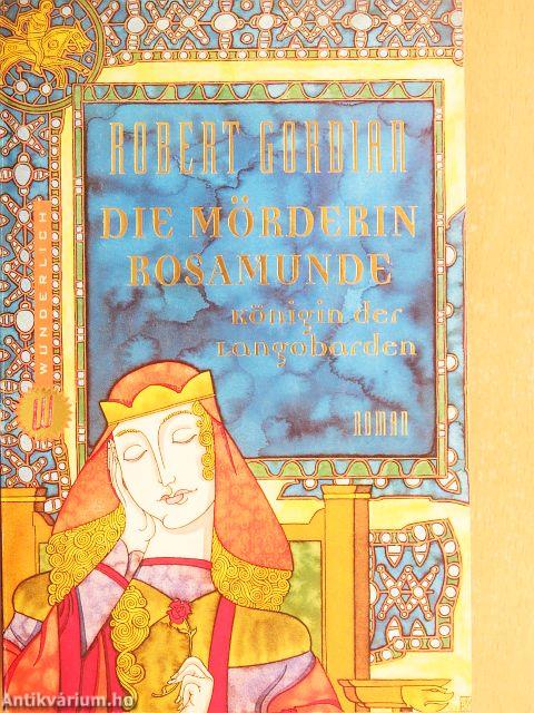 Die Mörderin Rosamunde
