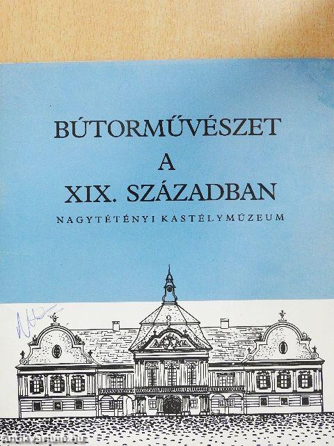 Bútorművészet a XIX. században
