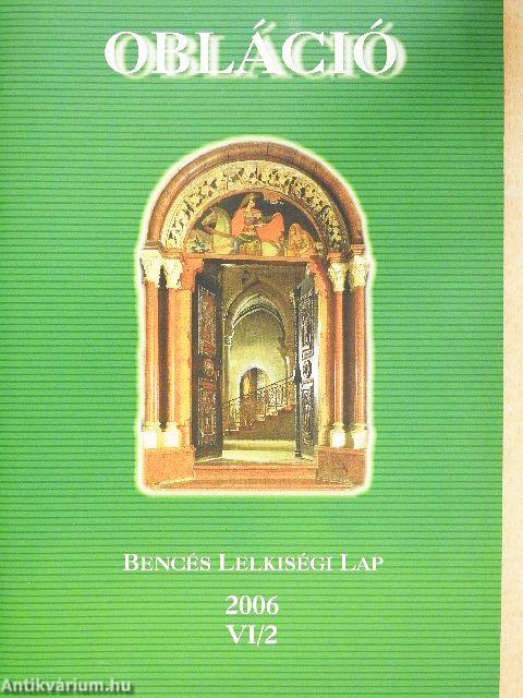 Obláció 2006. VI/2