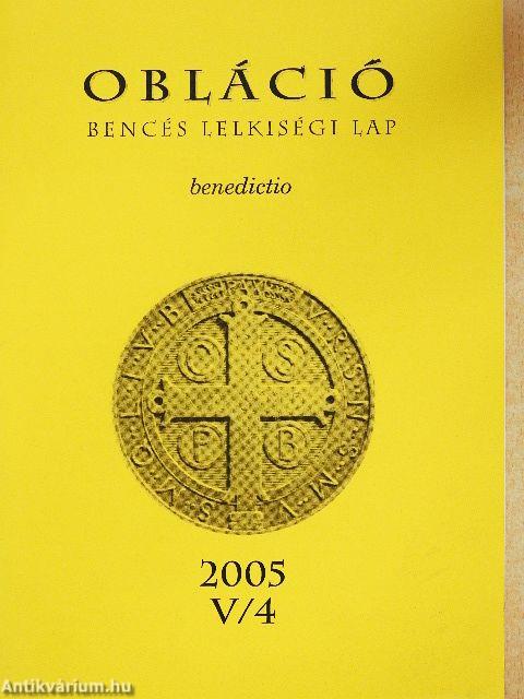 Obláció 2005. V/4