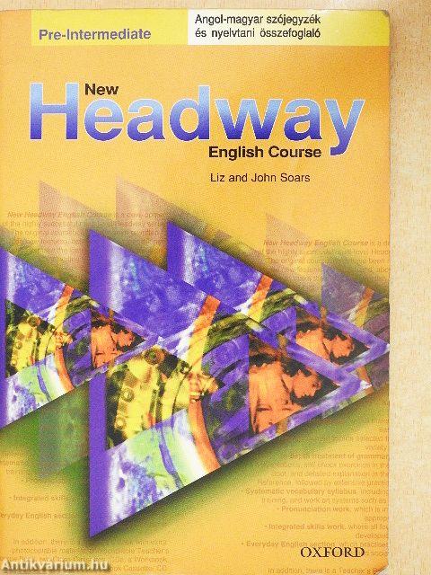 New Headway English Course - Pre-Intermediate - Angol-magyar szójegyzék és nyelvtani összefoglaló