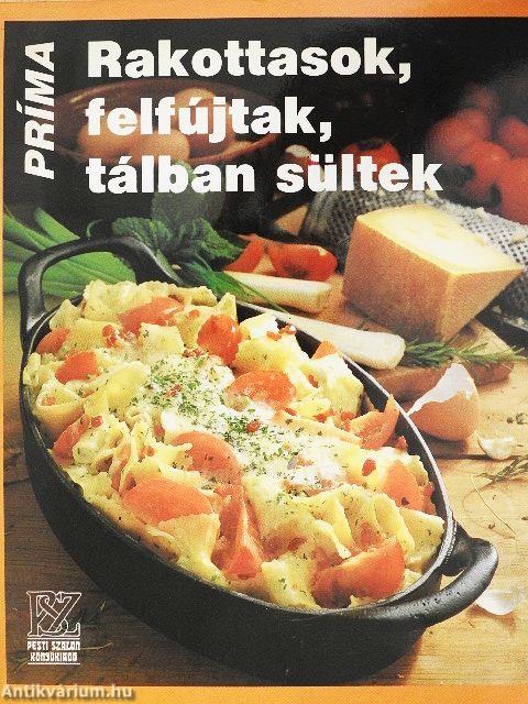 Rakottasok, felfújtak, tálban sültek